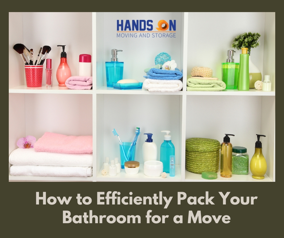 HOW TO EFFICIENTLY PACK YOUR BATHROOM FOR A MOVE